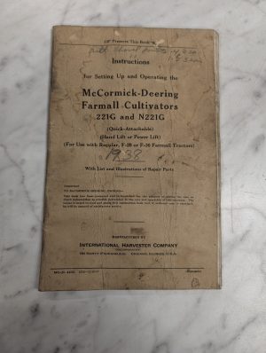 International Ih Mccormick Owners Manual Setup 1937 Farmall Cultivatos N221G
