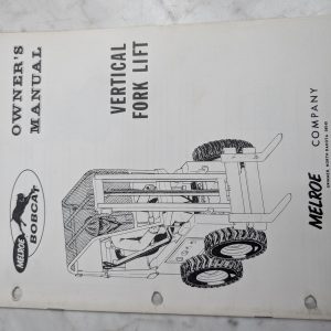 Melroe Bobcat Owner'S Manual Vertical Fork Lift 1969 Maintenance/Service