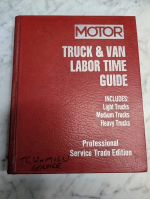 Motor Truck & Van Labor Time Guide Manual Light Mediud Heavy 5Th Edition
