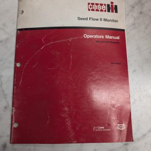 Case Operator'S Manual Seed Flow Ii Monitor 800 900 Planters Rac 8-28241