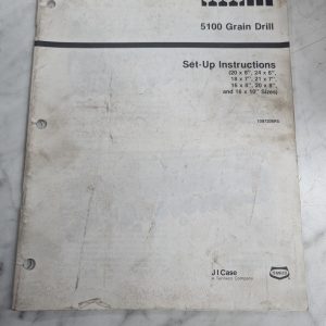 Case Operator'S Setup Instruction Manual 5100 Grain Drill 1097206R5