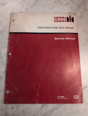 Case Service Repair Manual 3204 3205 3206 Disc Mower Rac 8-96750 1990