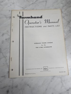 Farmhand Operator'S Service Manual & Parts List Model F100-A Hydraulic Pwr Sys