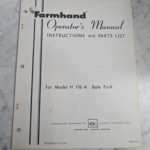 Farmhand Operator'S Service Manual & Parts List Model H18-A Bale Fork Attachment