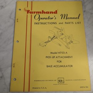 Farmhand Operator'S Service Manual & Parts List Model H703-A Pick Up Attachment