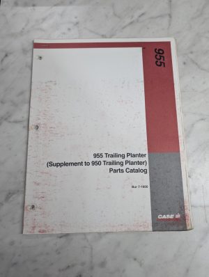 Case Service/Repair Parts Catalog Manual 955 Trailing Planter Supplement 7-1600