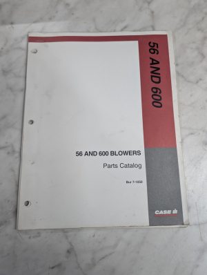 Case Service/Repair Parts Catalog List Book Manual 56 600 Blowers 7-1050 1995