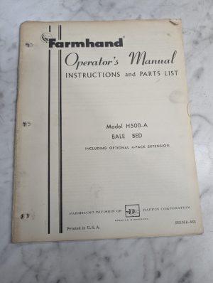 Farmhand Operator'S Service Manual & Parts List Model H500-A Bale Bed