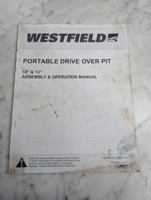 Westfield Portable Drive Over Pit 10” 13” Assembly Operator Service Manual 2011