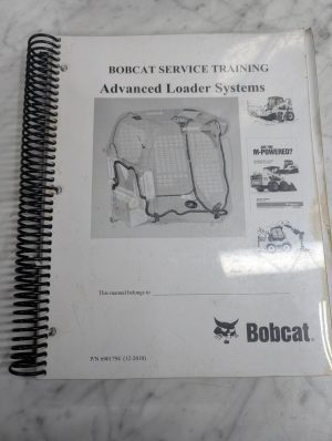 Bobcat Service Training Manual Booklet Advanced Loader Systems 6901794 2010