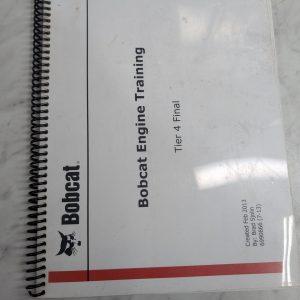 Bobcat Service Training Manual Booklet Engine Tier 4 Final 6990866 2013 Class