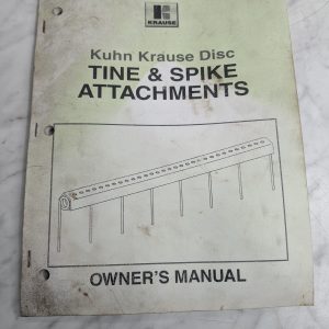 Kuhn Krause Disc Tine & Spike Attachments Owner'S Service Manual 2012