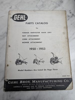 Gehl Service/Repair Parts Catalog Manual Forage Harvester 1950 - 1953