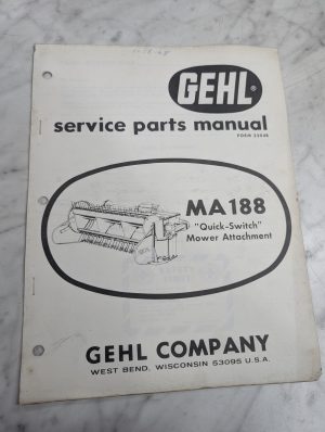 Gehl Service/Repair Parts Catalog Manual Ma 188 Mower Attachment 2304B