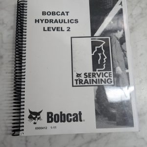 Bobcat Service Training Loader Hydraulics Manual Level 2 6900412 2011
