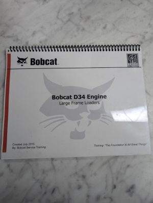 Bobcat Service Training Loader D34 Engine Large Frame 2015