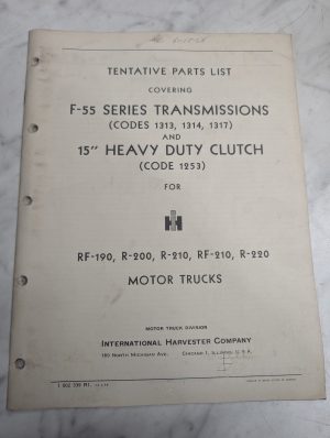 International Trucks Tentative Parts Catalog Manual F-55 Trans 15” Clutch