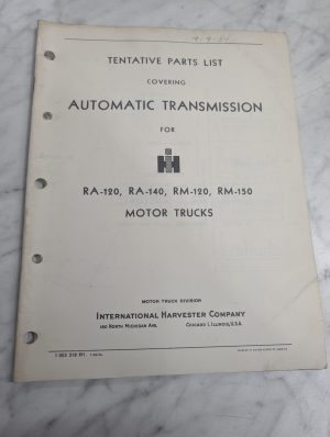 International Trucks Tentative Parts Catalog Manual Automatic Trans Ra Rm 120