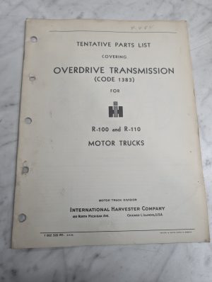 International Trucks Tentative Parts Catalog Manual Overdrive Trans R-100 110
