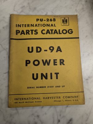 International Harvester Parts Catalog List Book Manual Pu-26B Ud-9A Power Unit