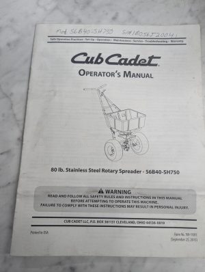 Cub Cadet Operator'S Manual 80Lb Stainless Steel Rotary Spreader 56B40-Sh750