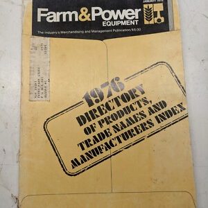 Farm & Power Equipment Directory 1976 January Product Manufacturer Trade