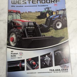 Westendorf We Make Awesome Loaders Sales Brochure Catalog Literature Vol 4 Iss 4