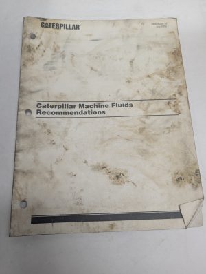 Caterpillar Machine Fluids Recommendations Sebu6250-12 July 2002 Shop Manual