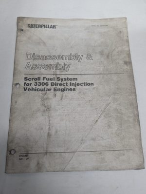 Caterpillar Assembly Manual Scroll Fuel System 3306 Diesel Engine 8Z1-Up
