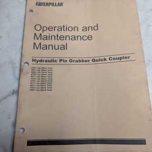 Caterpillar Operator Maintenance Manual Hydraulic Pin Grabber Quick Coupler 2004