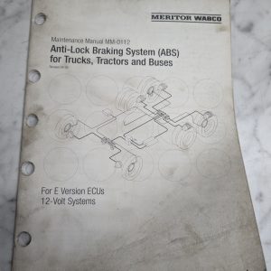 Meritor Wabco Maintenance Manual Mm-0112 Abs Trucks Tractors Buses 2005