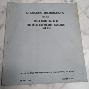 Allen Electric Equipment Operator Instruction Manual #30-82 Generator Test Set