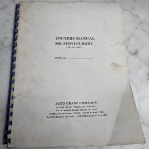 Auto Crane Company 36K Service Body Owner'S Manual 999971 Parts List Service