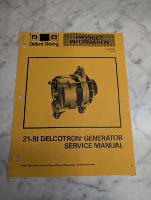 Delco Remy Product 1G-286 1991 21-Si Delcotron Generator Overhaul Service Manual