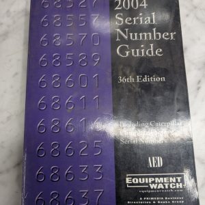 Aed Equipment Watch 2004 Serial Number Guide 36 Th Edition Caterpillar Factory