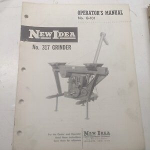 New Idea Operator'S Manual Owner Book G-101 Grinder No 317 1964 Owner Book