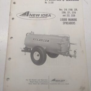 New Idea Operator'S Manual Owner Book S-310 Liquid Manure Spreader 219 219D 220