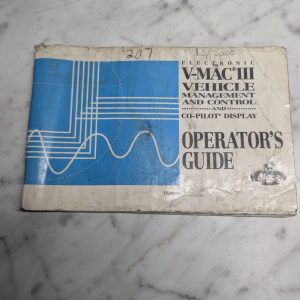 Mack Semi Truck V-Mac Iii Co-Pilot Display & Control Operator'S Owners Manual