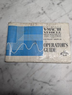 Mack Semi Truck V-Mac Iii Co-Pilot Display & Control Operator'S Owners Manual