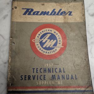 Amc 1957 Technical Service Manual Supplement Rambler American Motors
