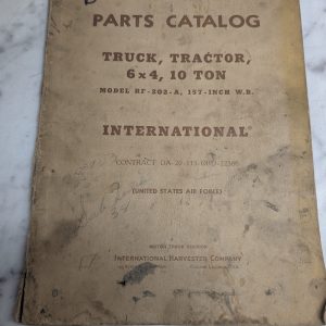 International Ih Truck Tractor 6X4 10 Ton Rf-202-A Parts Catalog Manual 1957