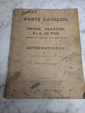 International Ih Truck Tractor 6X4 10 Ton Rf-202-A Parts Catalog Manual 1957