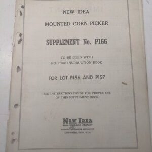 New Idea Operator'S Manual Owner Book P166 Corn Picker P156 P157 1956