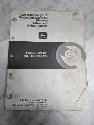 John Deere Jd Predelivery Instruction Manual 7200 Maxemerge 2 Planters Pdia52321