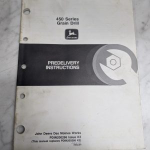 John Deere Jd Predelivery Instruction Manual 450 Series Grain Drill Pdin200266