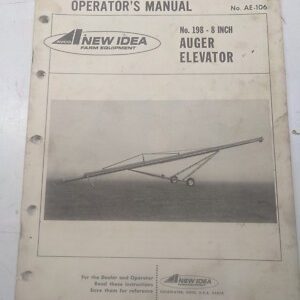 New Idea Operator'S Manual Owner Book Ae-106 Auger Elevator 198 1976