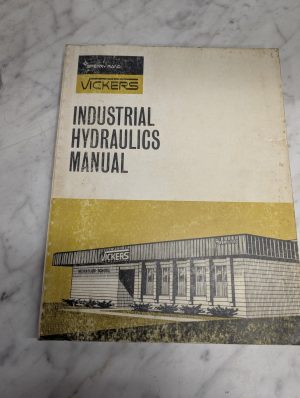 Sperry Rand Vickers Industrial Hydraulics Training Manual 935100-A 1St Ed. 1970