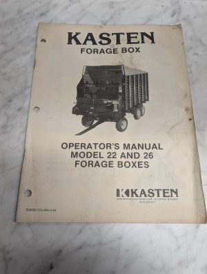 Kasten Forage Box Oeprator'S Service Maintenance Manual Model 22 26