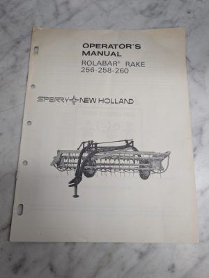 Sperry New Holland Rolabar Rake 256 258 260 Operators Service Maintenance Manual