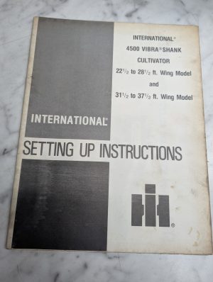 International Harvester Ih 4500 Vibra Shank Cultivator Operator'S Manual